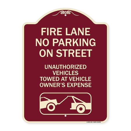 Signmission No Parking on Street Unauthorized Vehicles Towed at Vehicle Owners Expense, A-DES-BU-1824-23690 A-DES-BU-1824-23690